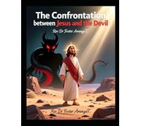 The Confrontation between Jesus and Devil