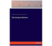 The Conjure Woman