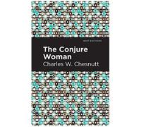 The Conjure Woman