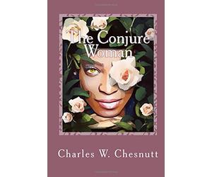 The Conjure Woman