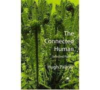 The Connected Human. Selected Papers - Hugh Palmer - Everything is Connected Press - ebook (ePub) - Livre