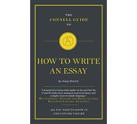 How to Write an Essay (The Connell Short Guide to) - [Version Originale] Inconnu (Auteur)