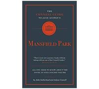 The Connell Guide To Jane Austen's Mansfield Park