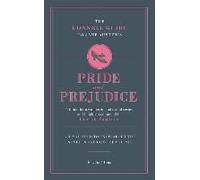 The Connell Guide to Jane Austen's Pride and Prejudice