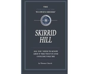 The Connell Guide to Owen Sheers' Skirrid Hill