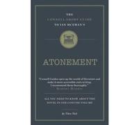 The Connell Short Guide To Ian McEwan's Atonement