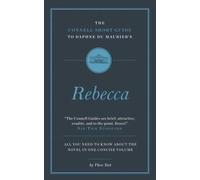 The Connell Short Guide To Daphne Du Maurier's Rebecca