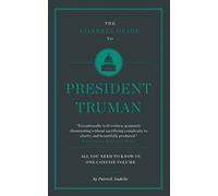 The Connell Short Guide To President Truman