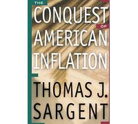 The Conquest of American Inflation.