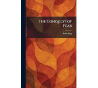 The Conquest of Fear