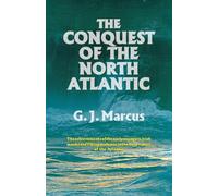 The Conquest of the North Atlantic