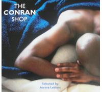 Artistes divers – Selected by Aurore Leblanc – The Conran Shop