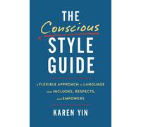 The Conscious Style Guide