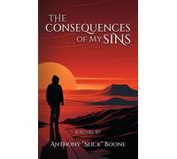 The Consequences Of My Sins