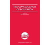 The Consequences of Possession