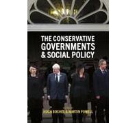 The Conservative Governments And Social Policy