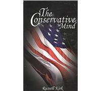 The Conservative Mind Russell Kirk (Auteur)