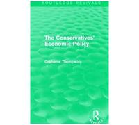 The Conservatives' Economic Policy