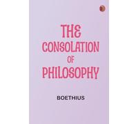 The Consolation of Philosophy