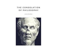 The Consolation Of Philosophy