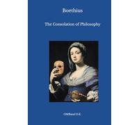 The Consolation of Philosophy: (Unabridged Edition)