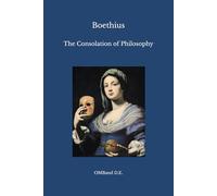 The Consolation of Philosophy: (Unabridged Edition)