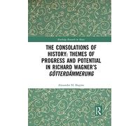 The Consolations Of History
