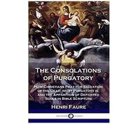 The Consolations Of Purgatory