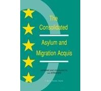 The Consolidated Asylum And Migration Acquis