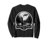 The Conspiracy Continues Bigfoot Loch Ness Monster OVNI Alien Sweatshirt