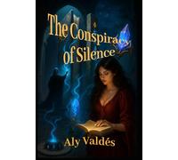The Conspiracy of Silence