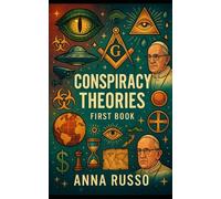 The Conspiracy Theories - BOOK ONE