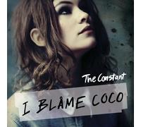I Blame Coco - Constant [Import]