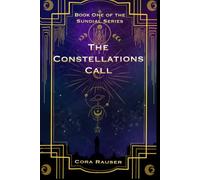 The Constellations Call: The Sundial Series