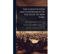 The Constitution And Government Of The State Of New York
