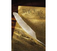 The Constitution Explained: America’s Founding Document in Plain English