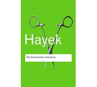 The Constitution of Liberty – Routledge