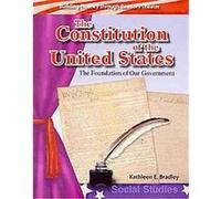 The Constitution of the United States, Building Fluency Through Reader's Theater: Early America Kathleen E. Bradley (Auteur)