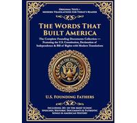 The Constitution of the United States of America, Declaration of Independence & Bill of Rights: With 20+ Iconic Patriotic Speeches & Documents (Deluxe Hardbound Edition)