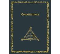 The Constitutions of the Free-Masons: The 1723 Print
