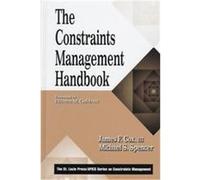 The Constraints Management Handbook, Apics Series on Constraints Management American Production and Inventory Control Society, James F. Cox, Michael S. Spencer (Auteur)