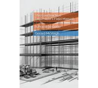 The Construction Supervisor's Field Manual: A Practical Guide