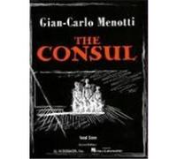 The Consul: Vocal Score Menotti, Gian Carlo (Auteur)