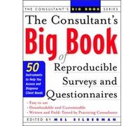 The Consultants Big Book of Reproducible Surveys and Questionnaires by Mel Silberman Silberman, Mel (Auteur)