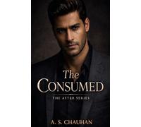 THE CONSUMED: The After Series - Book One