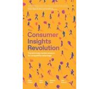 The Consumer Insights Revolution