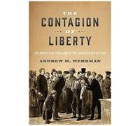 The Contagion Of Liberty