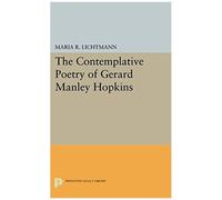 The Contemplative Poetry Of Gerard Manley Hopkins