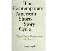 The Contemporary American Short-Story Cycle James Nagel (Auteur)