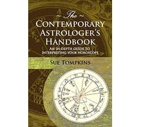 The Contemporary Astrologer's Handbook